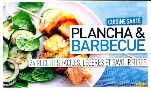 Plancha & barbecue. 24 recettes - Inconnu - Livre