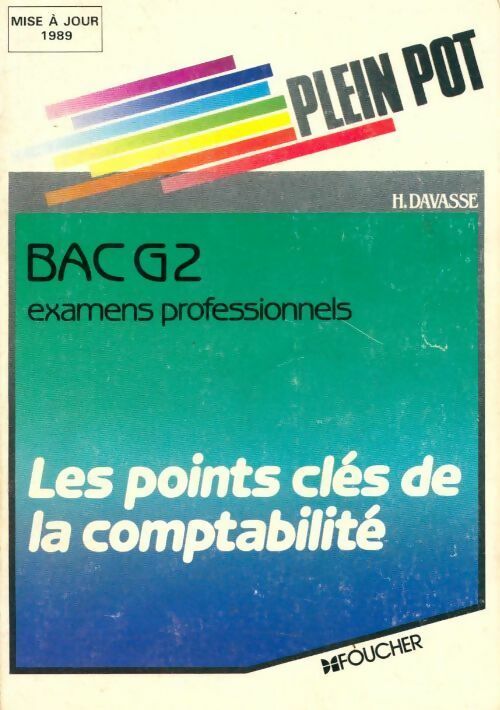 Les points clés de la comptabilité Terminales G2 - Davasse - Livre