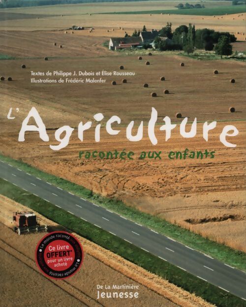L'agriculture - Philippe J. Dubois - Livre