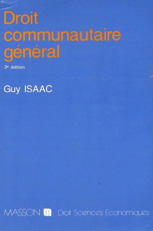 Droit communautaire général - Issac - Livre
