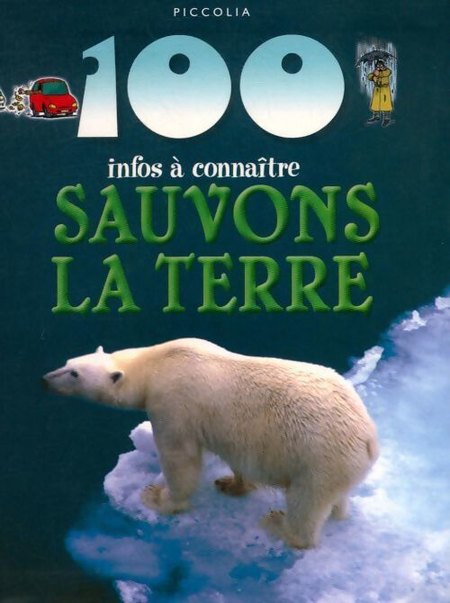 Sauvons la terre - Anna Claybourne - Livre