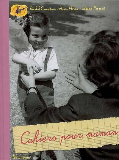 Cahiers pour maman - Rachel Grunstein - Livre