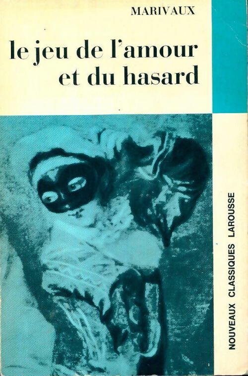 Le jeu de l'amour et du hasard - Marivaux - Livre