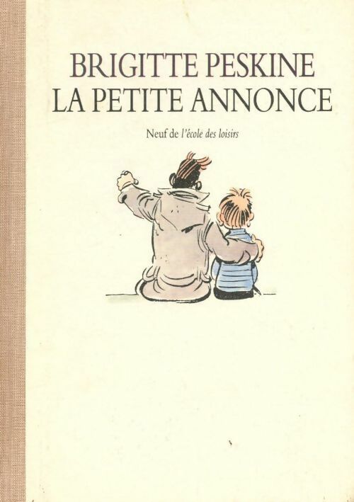 La petite annonce - Brigitte Peskine - Livre