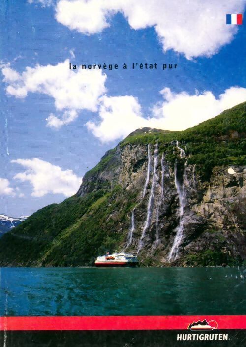 La Norvège à l'état pur - Erling Storrusten - Livre