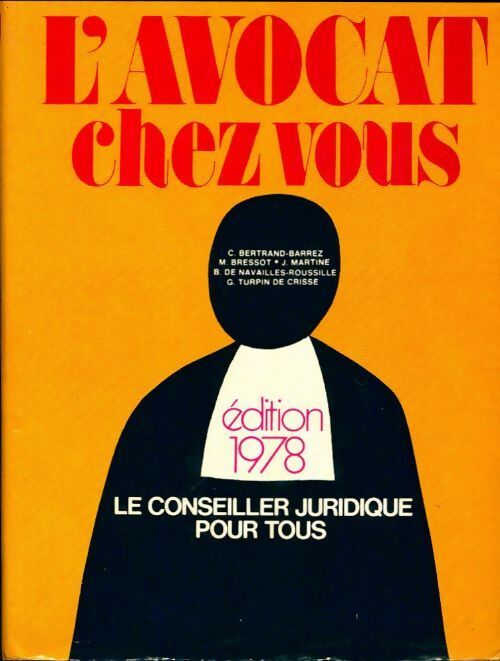 L'avocat chez vous 1978 - Collectif - Livre