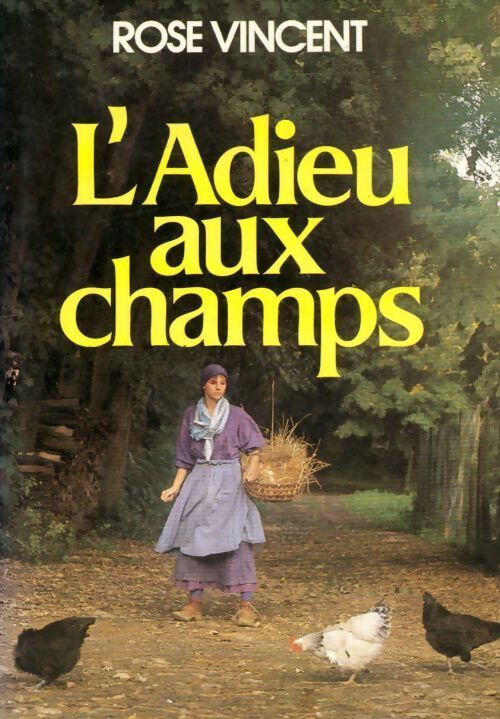 L'Adieu aux champs - Rose Vincent - Livre