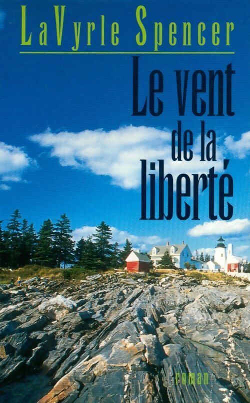 Le vent de la liberté - La Vyrle Spencer - Livre
