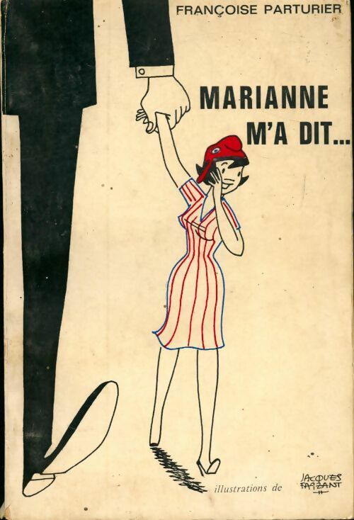 Marianne m' a dit... - Françoise Parturier - Livre