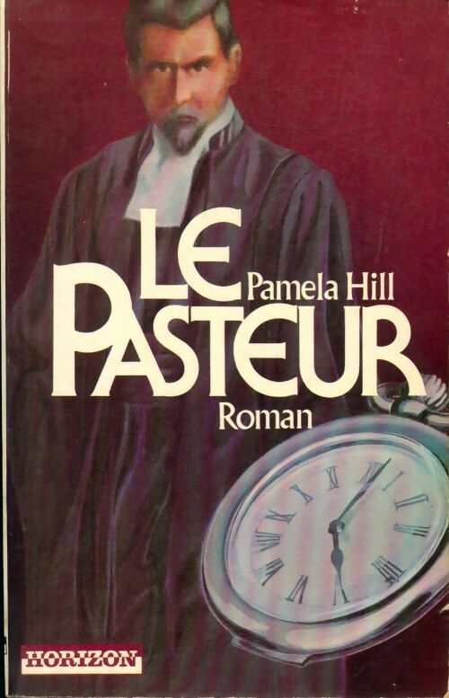 Le pasteur - Pamela Hill - Livre