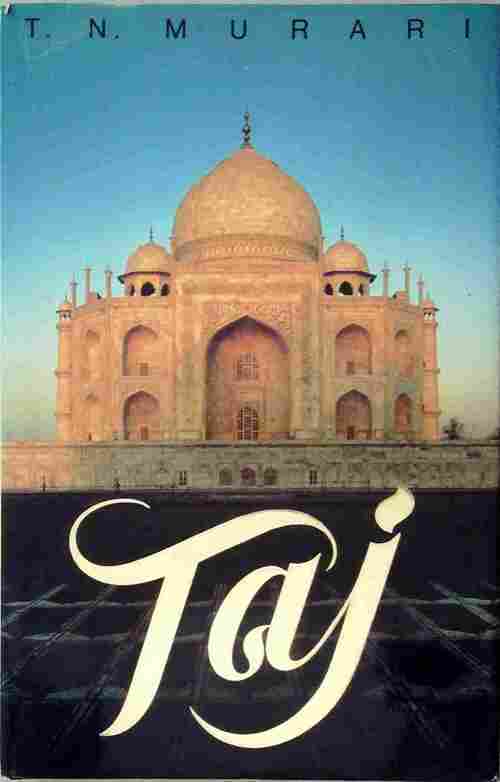 Taj - T.N. Murari - Livre