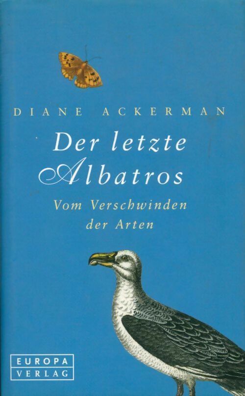 Der letzte albatros - Diane Ackerman - Livre