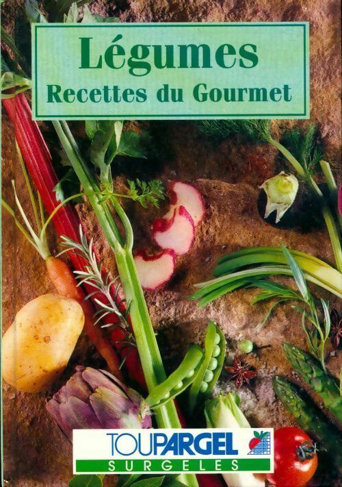 Légumes - Claude Gervais - Livre
