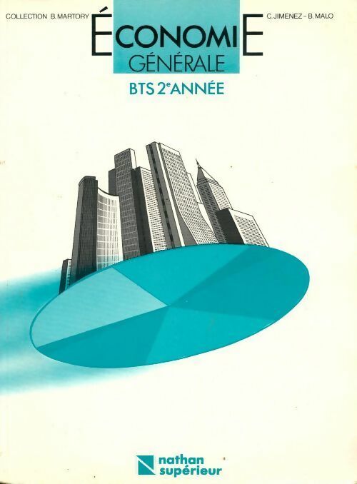 Economie générale BTS 2e année - Collectif - Livre