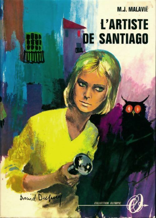 L'artiste de Santiago - M-J. Malavié - Livre