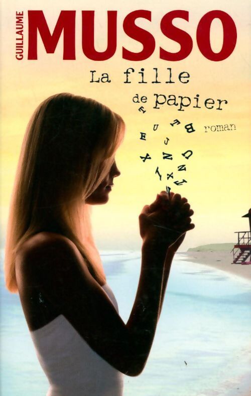 La fille de papier - Guillaume Musso - Livre
