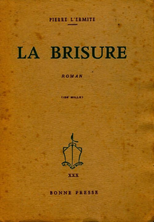 La brisure - Pierre L'Ermite - Livre