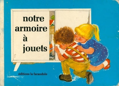 Notre armoire à jouets - Veronika Fritsche - Livre