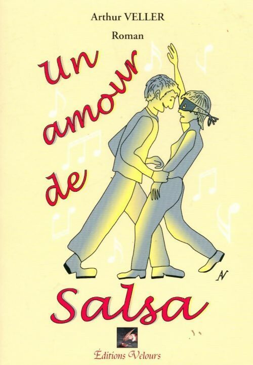 Un amour de salsa - Arthur Veller - Livre