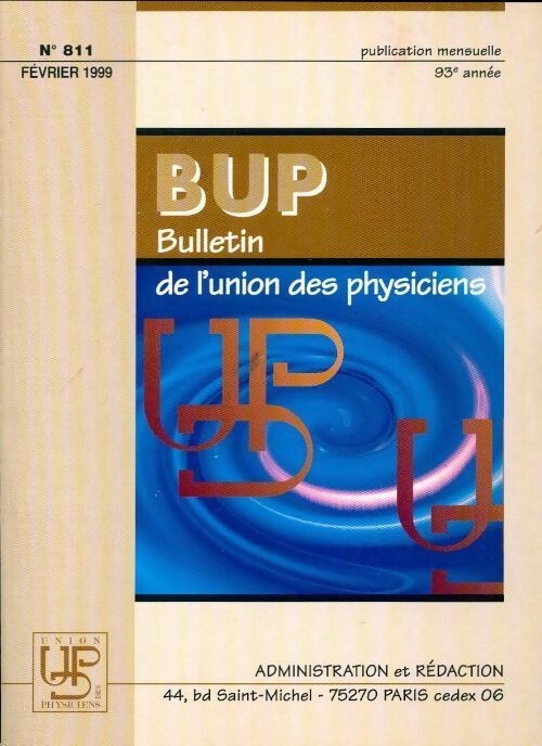 Bulletin de l'union des physiciens n°811 - Collectif - Livre