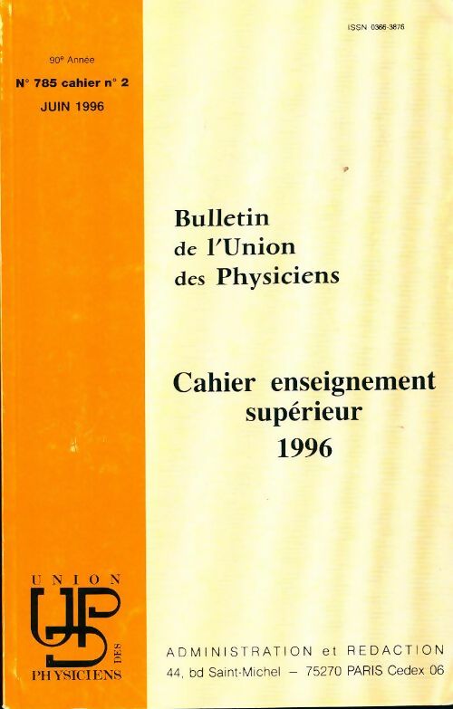 Bulletin de l'union des physiciens n°785 Cahier n°2 - Collectif - Livre