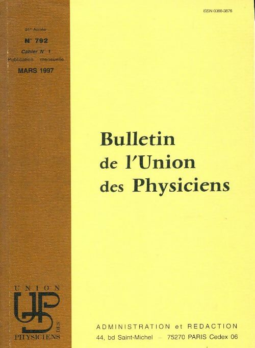 Bulletin de l'union des physiciens n°792 Cahier n°1 - Collectif - Livre
