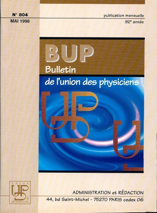 Bulletin de l'union des physiciens n°804 - Collectif - Livre