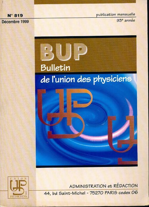 Bulletin de l'union des physiciens n°819 - Collectif - Livre