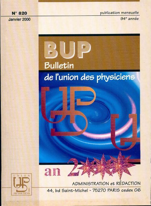 Bulletin de l'union des physiciens n°820 - Collectif - Livre