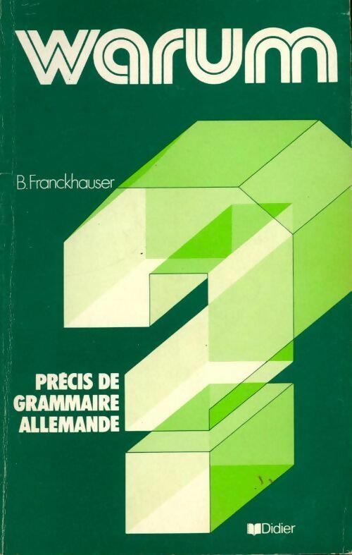 Warum  - Bernard Franckhauser - Livre