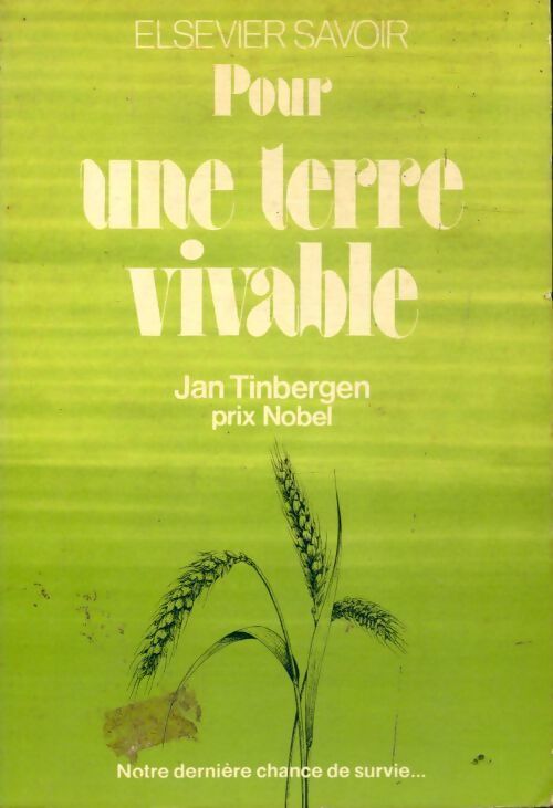 Pour une terre vivable - Jan Tinbergen - Livre