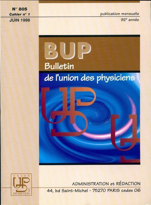 Bulletin de l'union des physiciens n°805 Cahier n°1 - Collectif - Livre