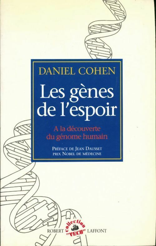 Les gènes de l'espoir - Daniel Cohen - Livre
