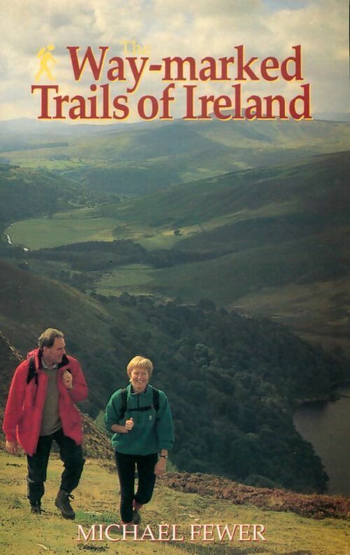 Way-marked trails of Ireland - Michael Fewer - Livre