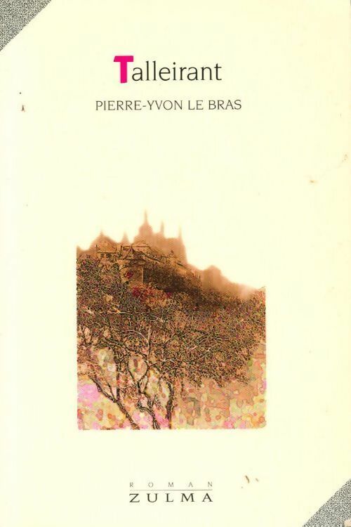 Talleirant - Pierre-Yvon Le Bras - Livre