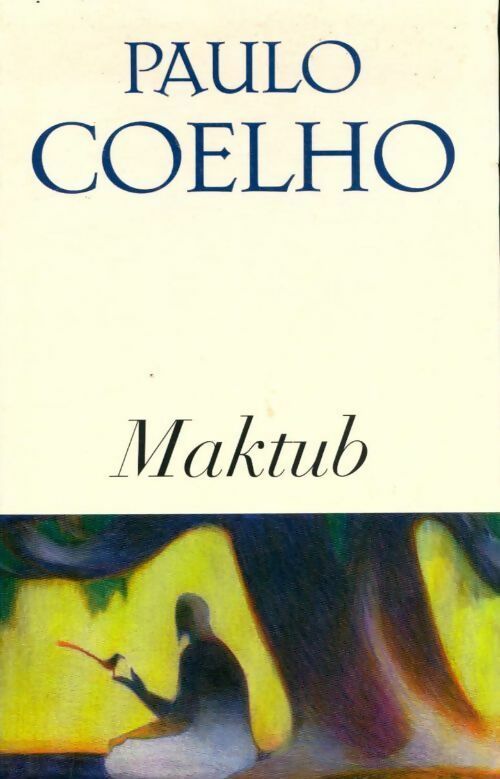 Maktub - Paulo Coelho - Livre