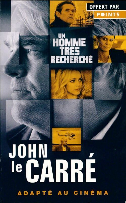 Un homme très recherché - John Le Carré - Livre