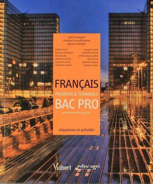 Français 1ère & Terminale bac pro enseignement agricole. Séquences et activités - Sylvie Campario - Livre