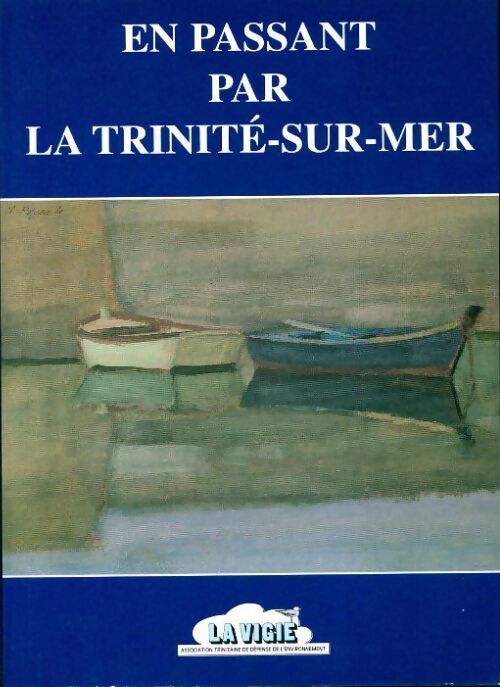 En passant par la Trinité-sur-mer - Collectif - Livre