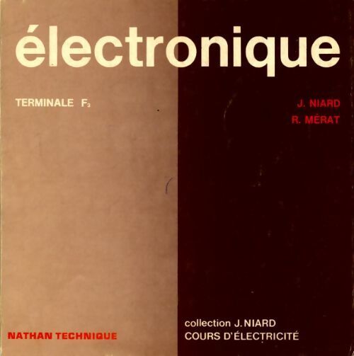 Electronique. Terminale F3 - Collectif - Livre