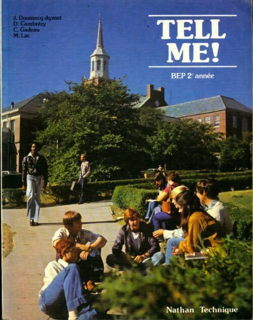 Tell me BEP 2ème année - Collectif - Livre