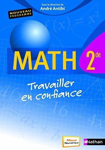Math seconde - André Antibi - Livre