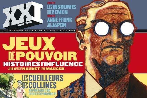 XXI n°9 : Jeux de pouvoir, histoires d'influence - Collectif - Livre