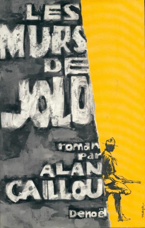 Les murs de Jolo - Alan Caillou - Livre