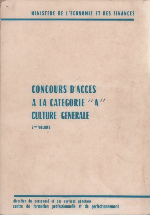 Concours d'accès à la catégorie A culture générale Tome II - Christian Poncet - Livre