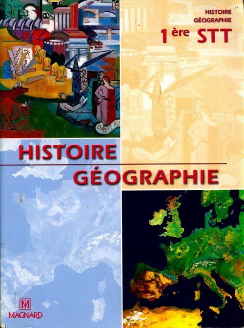 Histoire géographie Première STT - Collectif - Livre