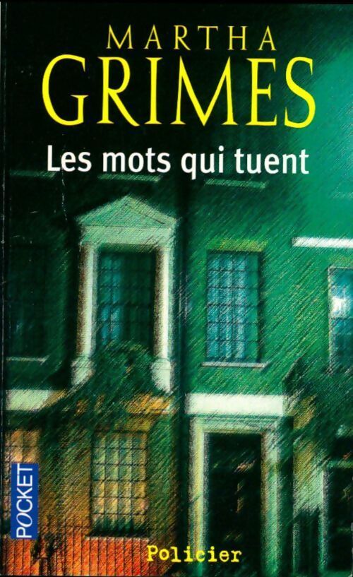 Les mots qui tuent - Martha Grimes - Livre