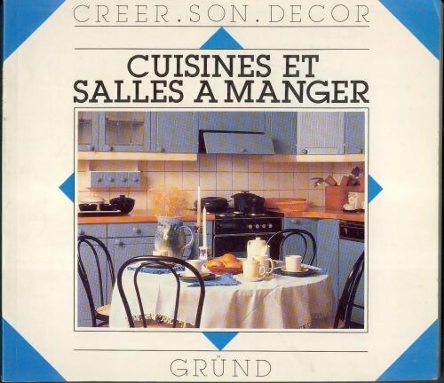 Cuisines et salles à manger - Nonie Niesewand - Livre