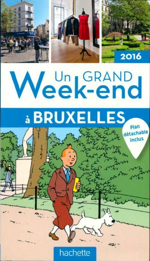 Un grand week-end à Bruxelles 2016 - Collectif - Livre