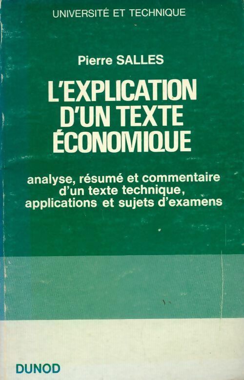 L'explication d'un texte économique - Salles Pierre - Livre